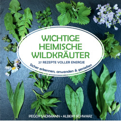 Wichtige heimische Wildkräuter