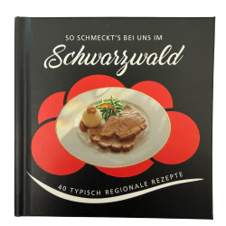 So schmeckt´s bei uns im Schwarzwald